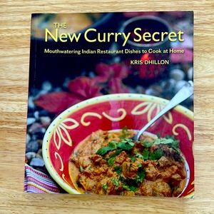 BOOK - THE NEW CURRY SECRET (Indian Restaurant Dishes to Cook at Home)